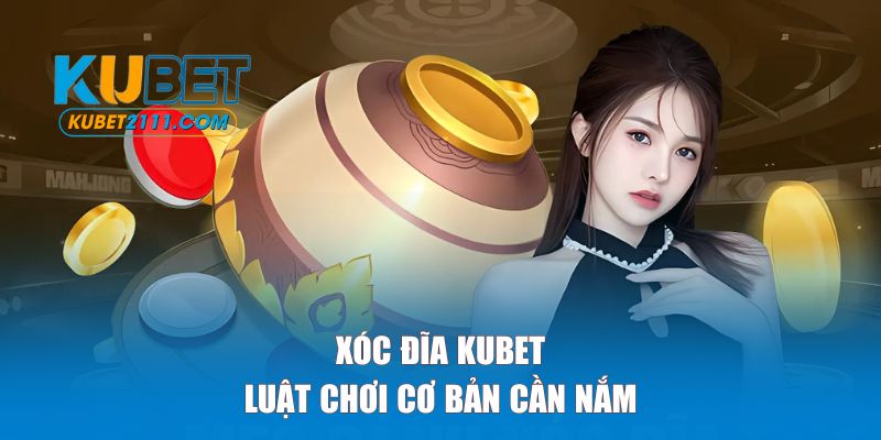 Luật chơi cơ bản cần nắm