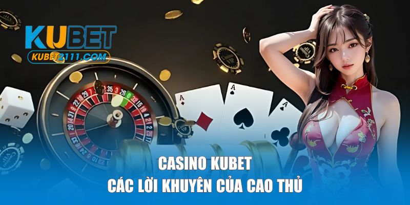Các lời khuyên của cao thủ